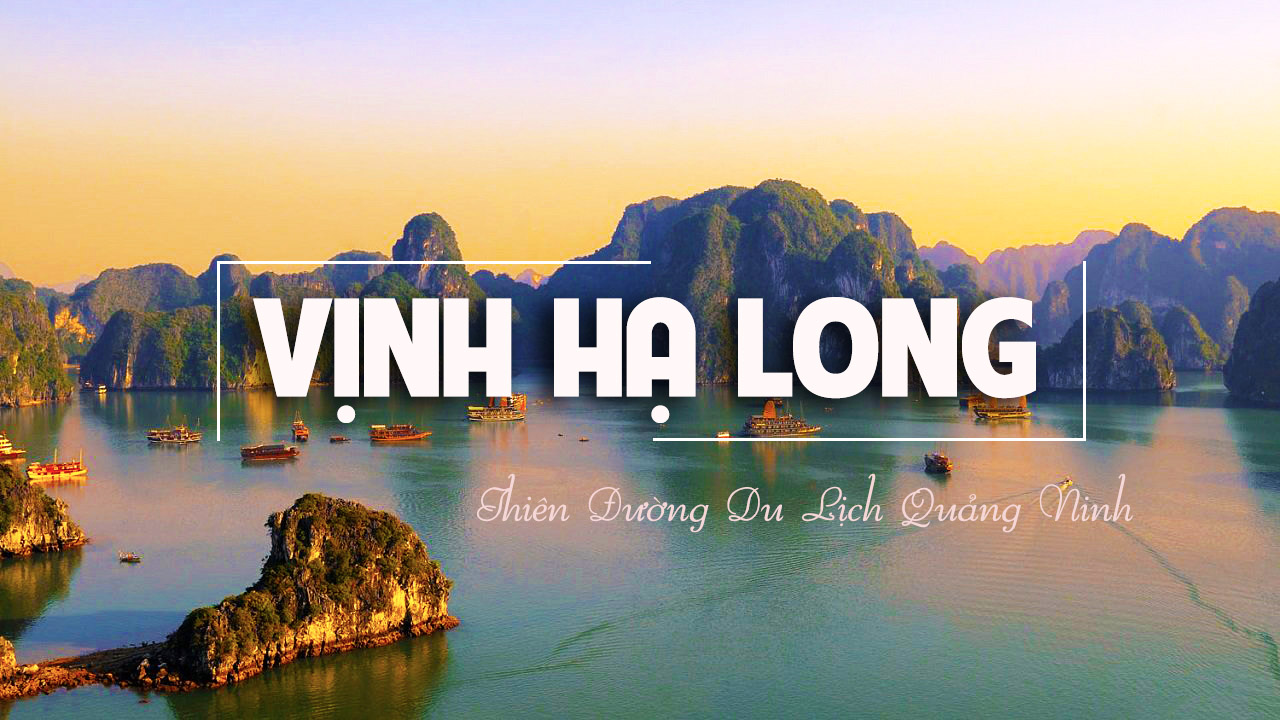 DU LỊCH MIỀN BẮC: HÀ NỘI - HẠ LONG -DU THUYỀN 3N2Đ (2023)